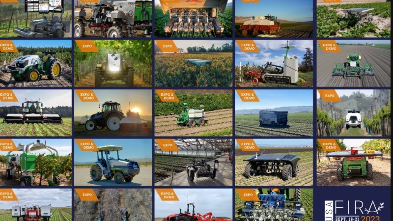 More than 25 farming robot manufacturers already signed up for FIRA USA 2023 this fall in Salinas (Calif.)